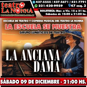 LA ESCUELA SE MUESTRA: "La Anciana Dama" @ La Plata | Provincia de Buenos Aires | Argentina