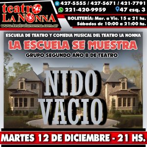 LA ESCUELA SE MUESTRA: "Nido Vacío" @ La Plata | Provincia de Buenos Aires | Argentina