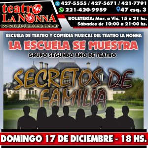 LA ESCUELA SE MUESTRA: "Secretos de Familia" @ La Plata | Provincia de Buenos Aires | Argentina