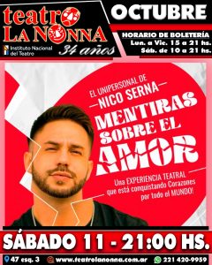 NICO SERNA: MENTIRAS SOBRE EL AMOR @ La Plata | Buenos Aires | Argentina