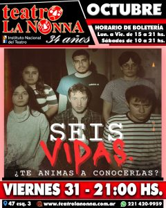 SEIS VIDAS @ La Plata | Buenos Aires | Argentina