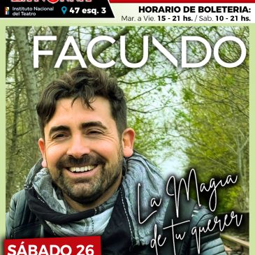 FACUNDO, LA MAGIA DE TU QUERER
